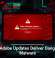 Fake Adobe Updates Deliver Dangerous Malware